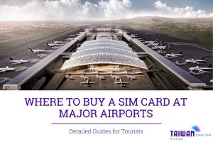 sim card at taiwan airports
